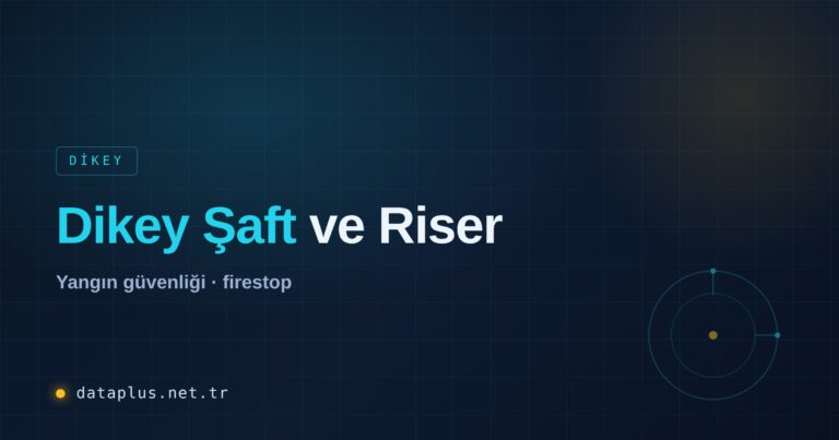 Dikey Şaft ve Riser Kablolama