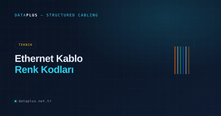 Ethernet Kablo Renk Kodları: T568A ve T568B