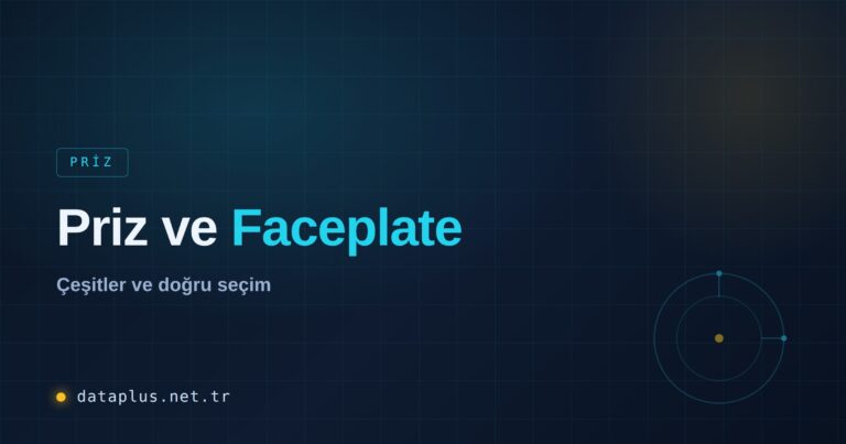 Priz ve Faceplate Çeşitleri