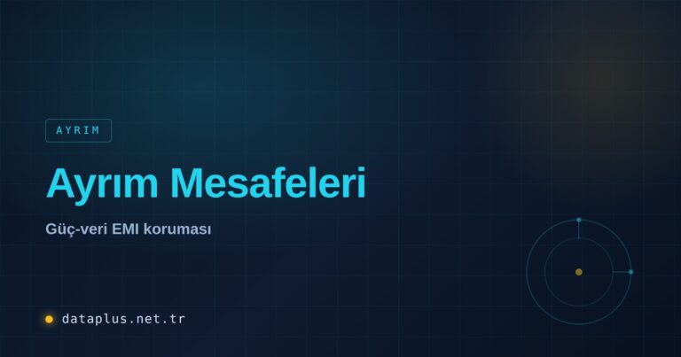 Kablo Güzergahında Ayrım Mesafeleri