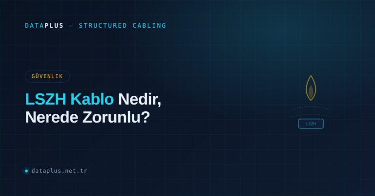LSZH Kablo Nedir, Nerede Zorunlu?